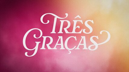 Assistir Três Graças 25/10/2025